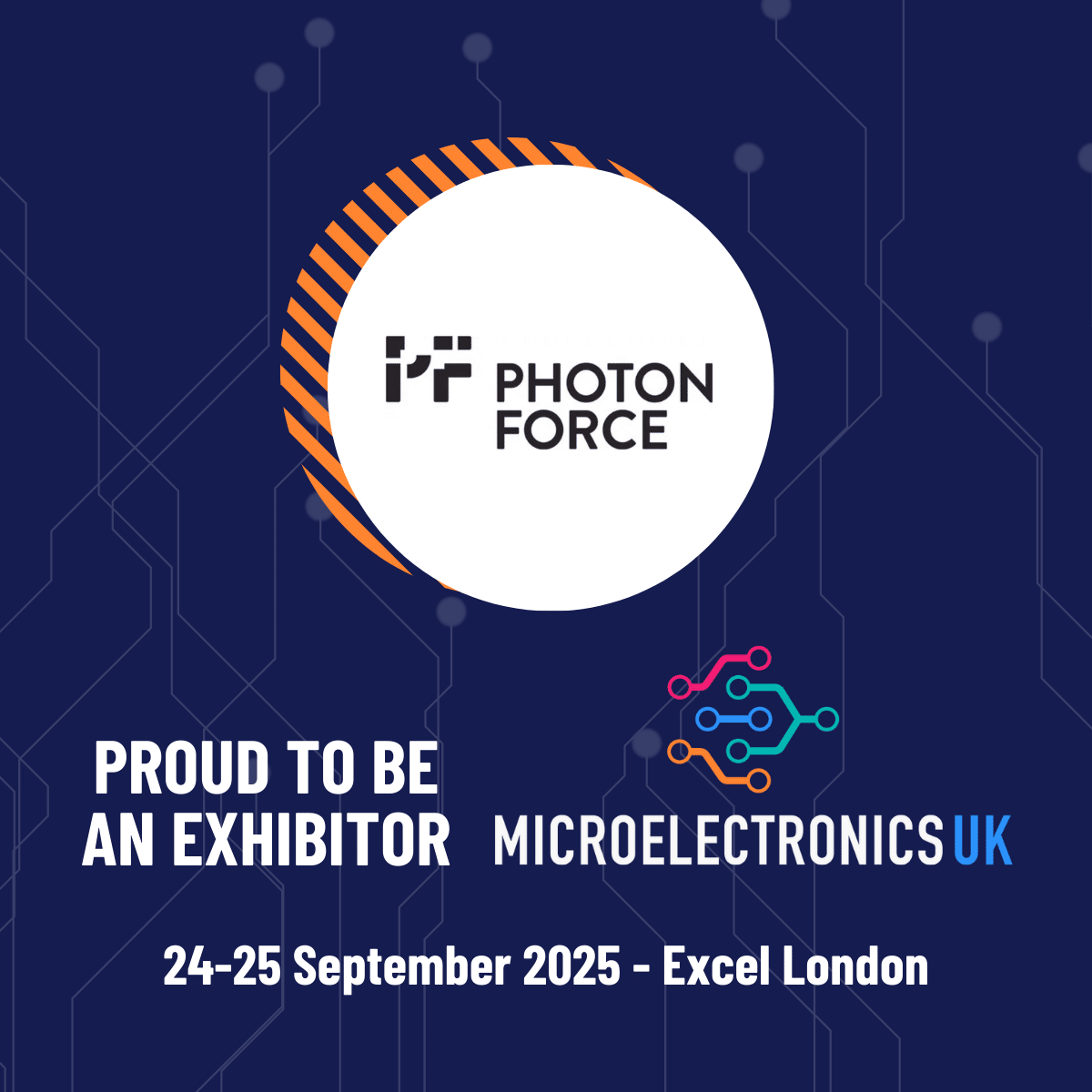 Photon Force - Proud to be an Exhibitor at Microelectronics UK